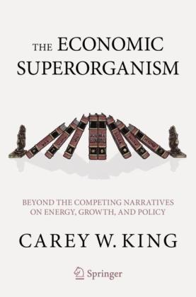 The Economic Superorganism