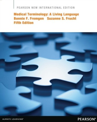 Medical Terminology: Pearson New International Edition