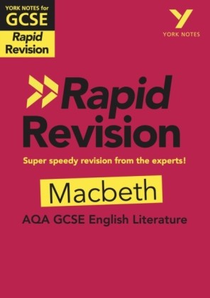 York Notes for AQA GCSE (9-1) Rapid Revision: Macbeth
