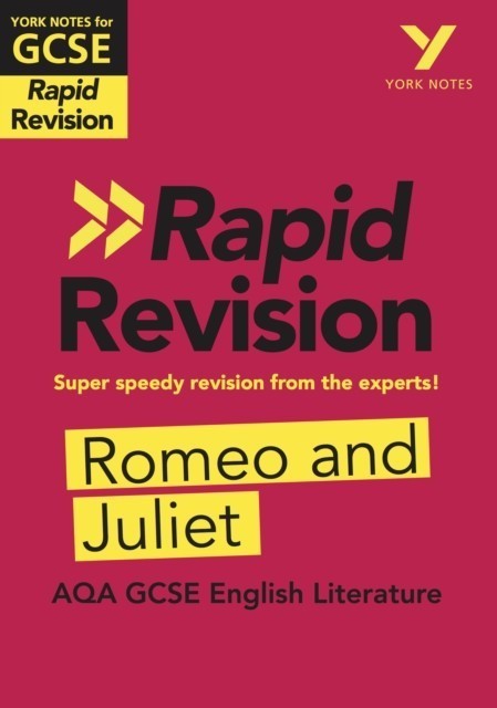 York Notes for AQA GCSE (9-1) Rapid Revision: Romeo and Juliet main product photo