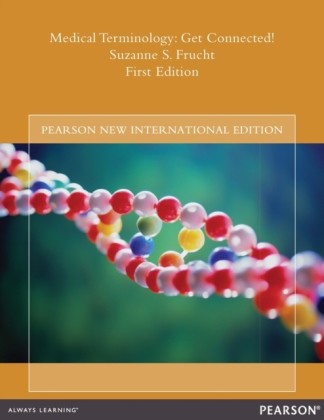 Medical Terminology: Pearson New International Edition