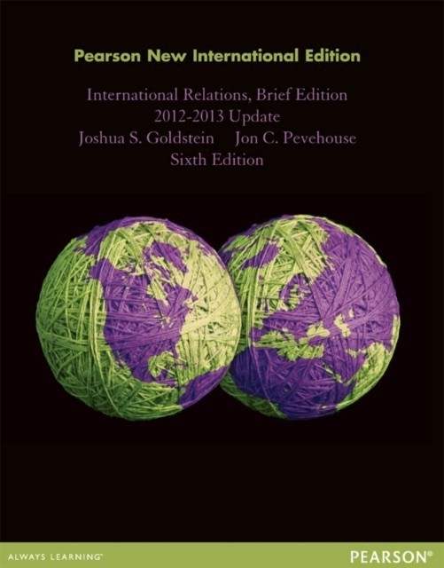 International Relations, Brief Edition, 2012-2013 Update: Pearson New International Edition main product photo