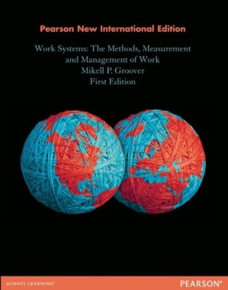 Work Systems: Pearson New International Edition