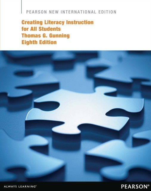 Creating Literacy Instruction for All Students: Pearson New International Edition main product photo