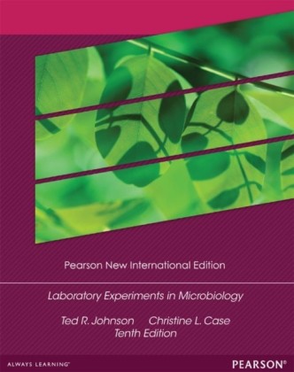 Laboratory Experiments in Microbiology: Pearson New International Edition