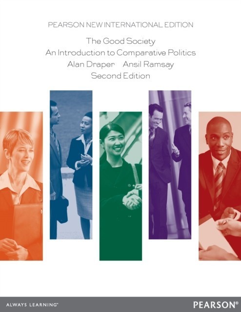 Good Society: Pearson New International Edition main product photo