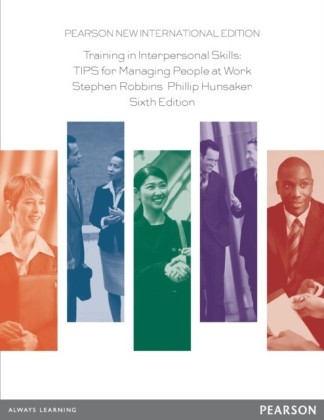 Training in Interpersonal Skills: Pearson New International Edition