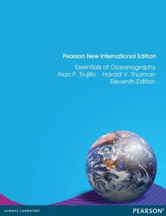 Essentials of Oceanography: Pearson New International Edition