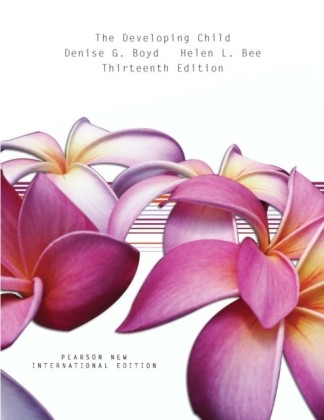 Developing Child, The: Pearson New International Edition