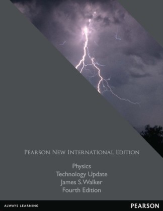 Physics Technology Update: Pearson New International Edition