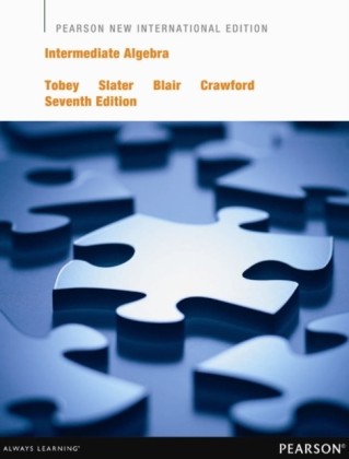 Intermediate Algebra: Pearson New International Edition