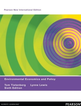 Environmental Economics & Policy: Pearson New International Edition