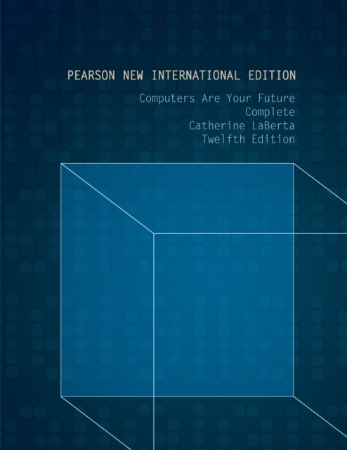 Computers Are Your Future Complete: Pearson New International Edition main product photo