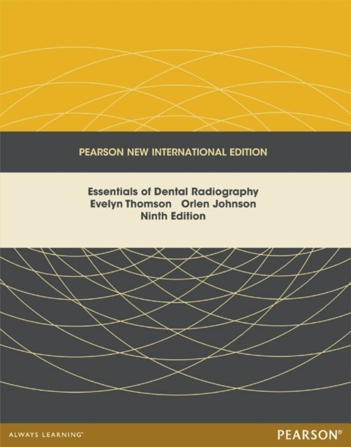 Essentials of Dental Radiography: Pearson New International Edition main product photo