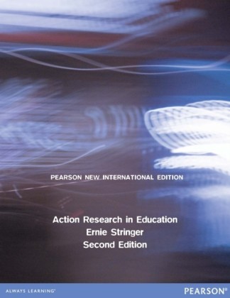 Action Research in Education: Pearson New International Edition