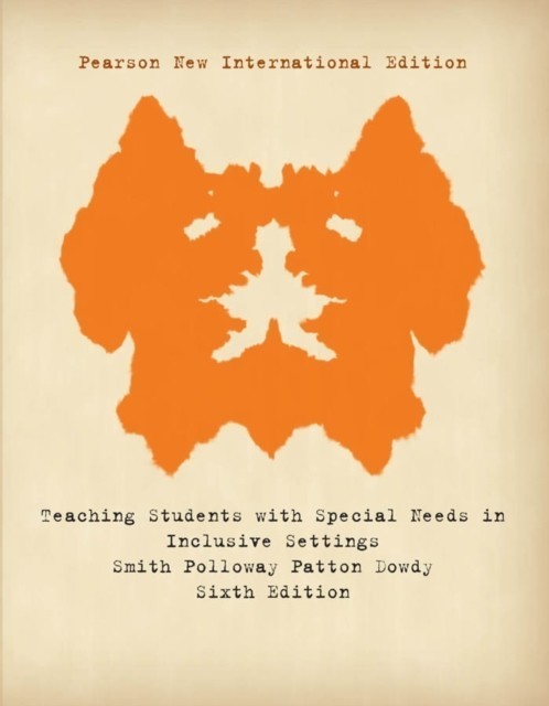 Teaching Students with Special Needs in Inclusive Settings: Pearson New International Edition main product photo
