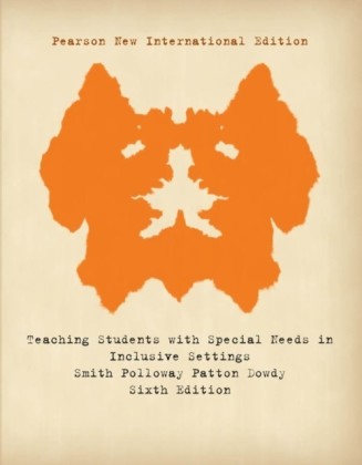Teaching Students with Special Needs in Inclusive Settings: Pearson New International Edition