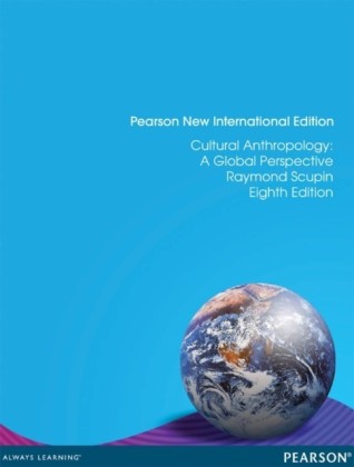 Cultural Anthropology: Pearson New International Edition