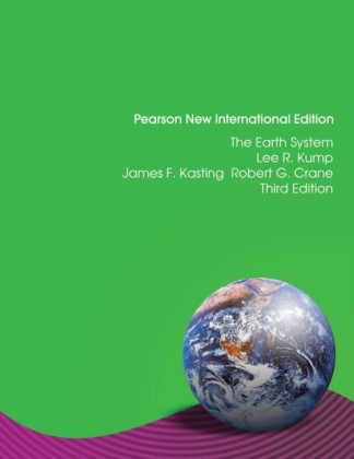 Earth System, The: Pearson New International Edition