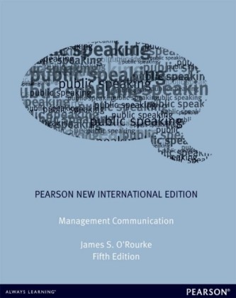 Management Communication: Pearson New International Edition