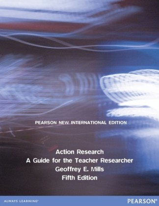 Action Research: Pearson New International Edition