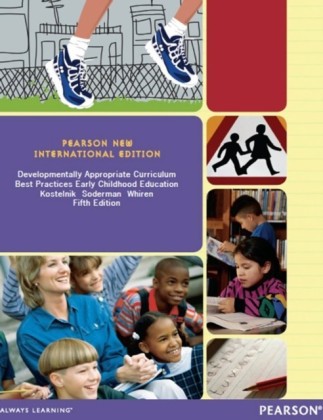 Developmentally Appropriate Curriculum: Pearson New International Edition