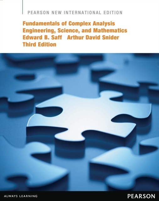 Fundamentals of Complex Analysis with Applications to Engineering, Science, and Mathematics: Pearson New International Edition main product photo