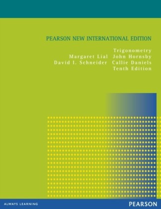 Trigonometry: Pearson New International Edition