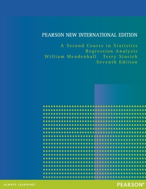 Second Course in Statistics: Pearson New International Edition main product photo