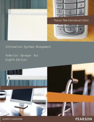 Information Systems Management: Pearson New International Edition