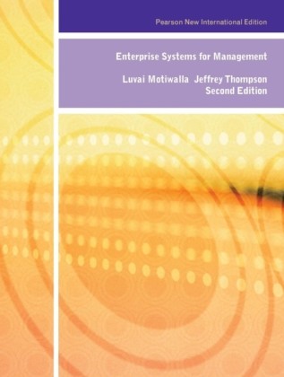 Enterprise Systems for Management: Pearson New International Edition