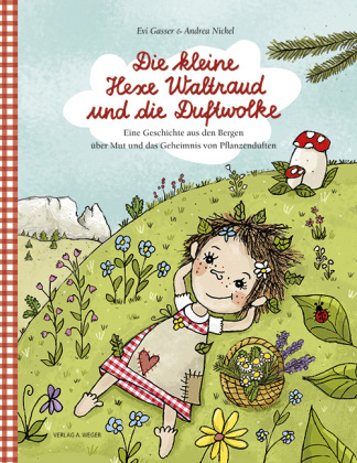 Die kleine Hexe Waltraud und die Duftwolke