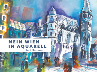 Mein Wien in Aquarell