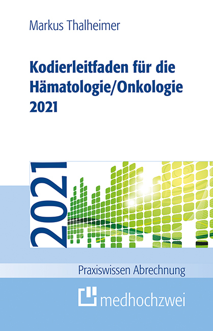 Kodierleitfaden für die Hämatologie/Onkologie 2021 main product photo