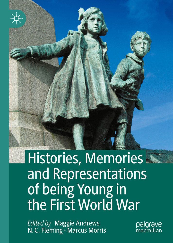Histories, Memories and Representations of being Young in the First World War main product photo