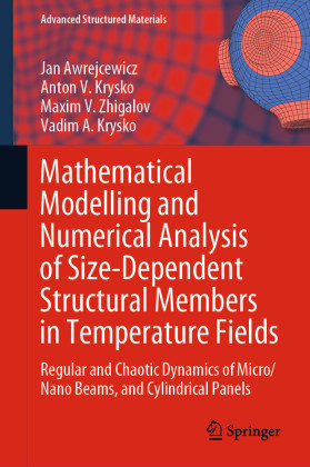 Mathematical Modelling and Numerical Analysis of Size-Dependent Structural Members in Temperature Fields