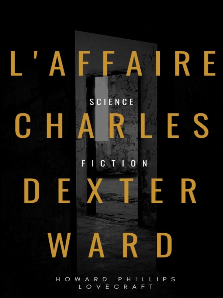 L'Affaire Charles Dexter Ward main product photo