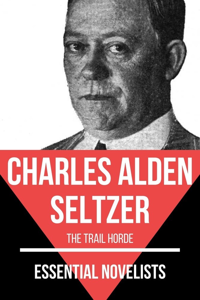Essential Novelists - Charles Alden Seltzer main product photo