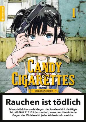 Candy & Cigarettes. Bd.1