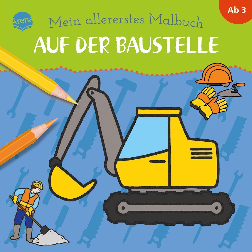 Mein allererstes Malbuch. Auf der Baustelle main product photo