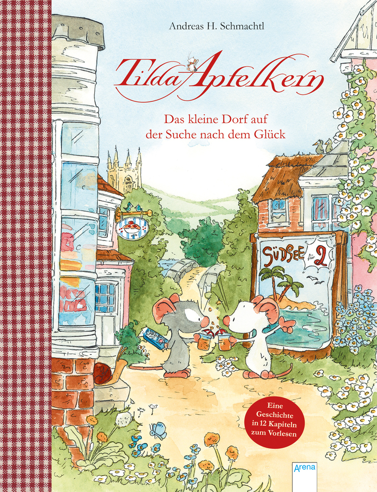 Tilda Apfelkern. Das kleine Dorf auf der Suche nach dem Glück main product photo