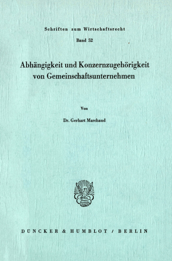 Abhängigkeit und Konzernzugehörigkeit von Gemeinschaftsunternehmen. main product photo