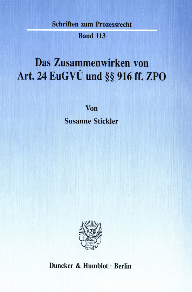 Das Zusammenwirken von Art. 24 EuGVÜ und 916 ff. ZPO. main product photo