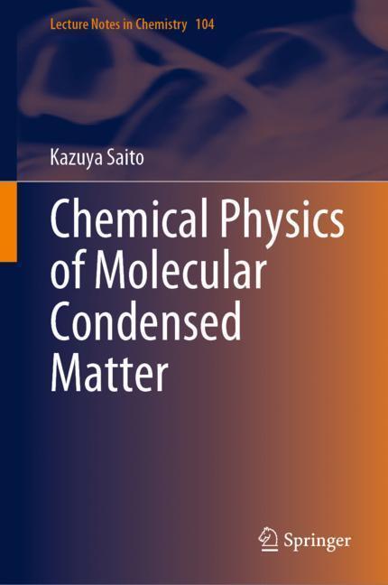 Chemical Physics of Molecular Condensed Matter main product photo