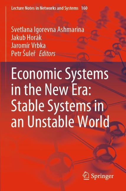 Economic Systems in the New Era: Stable Systems in an Unstable World main product photo