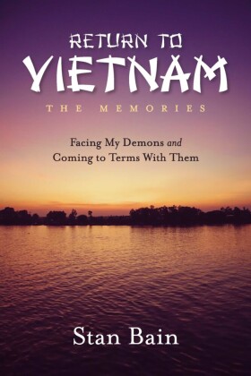 Return to Vietnam, The Memories