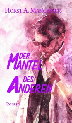 Der Mantel des Anderen