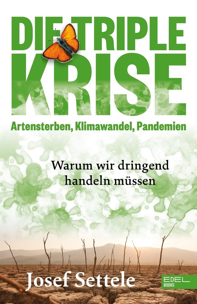 Die Triple-Krise: Artensterben, Klimawandel, Pandemien main product photo