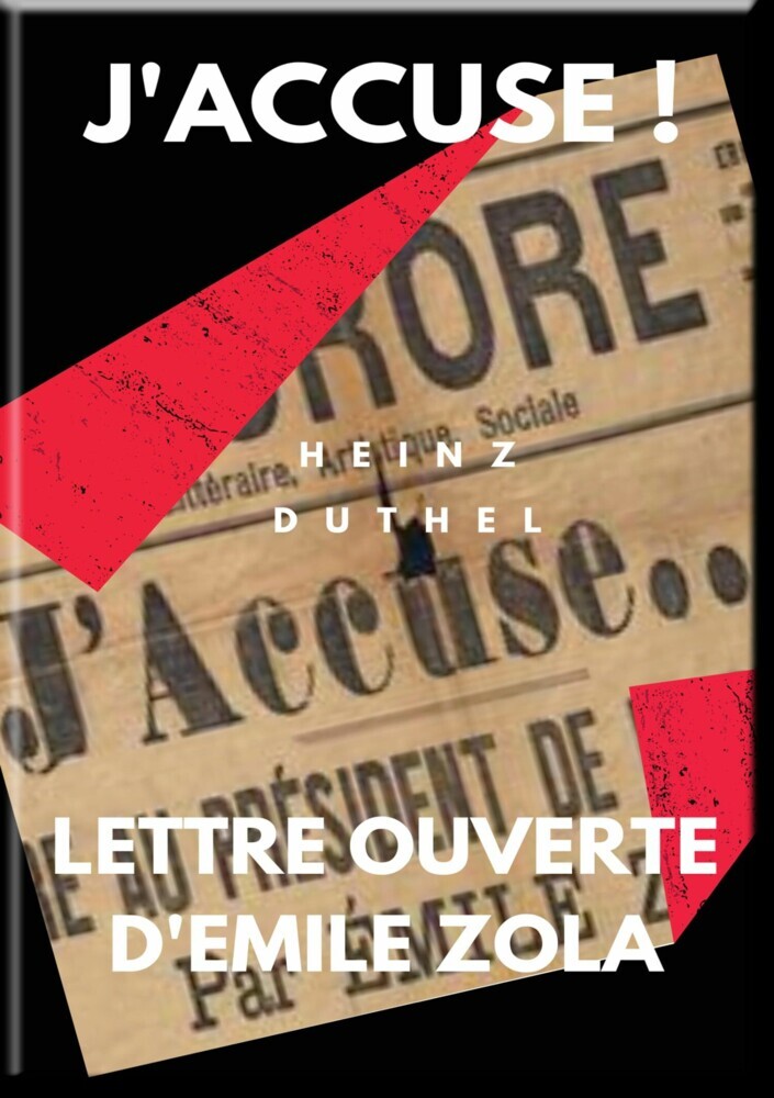 MON AMI EMILE ZOLA. J'ACCUSE ! LETTRE OUVERTE D'EMILE ZOLA main product photo