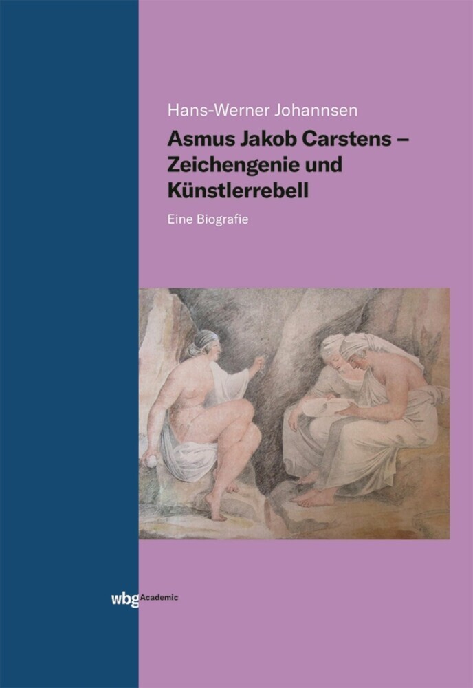 Asmus Jakob Carstens - Zeichengenie und Künstlerrebell main product photo